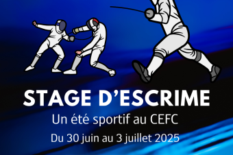 STAGE D&rsquo;ESCRIME AU CEFC !
